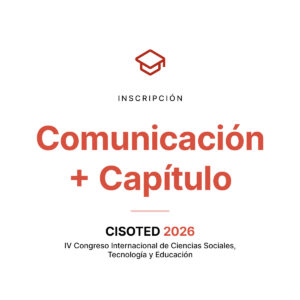 Inscripción Comunicación + Capítulo CISOTED 2026